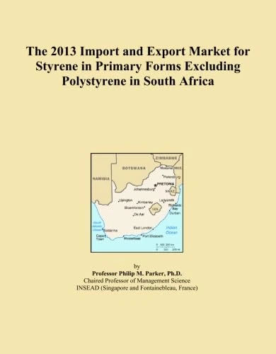 The 2013 Import and Export Market for Styrene in Primary Forms Excluding Polystyrene in South Africa