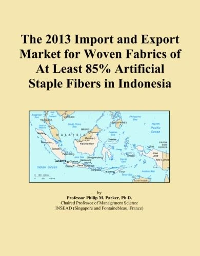 The 2013 Import and Export Market for Woven Fabrics of At Least 85% Artificial Staple Fibers in Indonesia