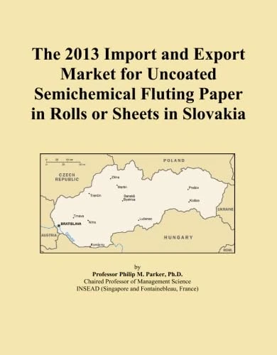 2013 Uncoated Semichemical Fluting Paper Market - Slovakia