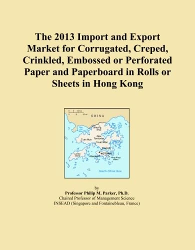 The 2013 Import and Export Market for Corrugated, Creped, Crinkled, Embossed or Perforated Paper and Paperboard in Rolls or Sheets in Hong Kong