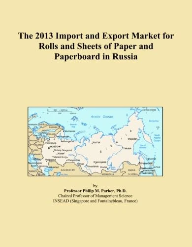 The 2013 Import and Export Market for Rolls and Sheets of Paper and Paperboard in Russia