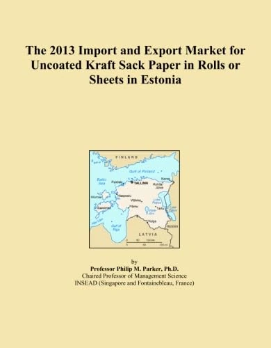 The 2013 Import and Export Market for Uncoated Kraft Sack Paper in Rolls or Sheets in Estonia