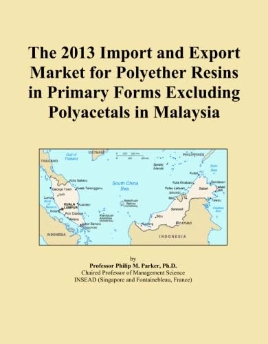 The 2013 Import and Export Market for Polyether Resins in Primary Forms Excluding Polyacetals in Malaysia