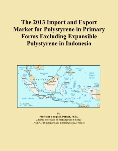 The 2013 Import and Export Market for Polystyrene in Primary Forms Excluding Expansible Polystyrene in Indonesia