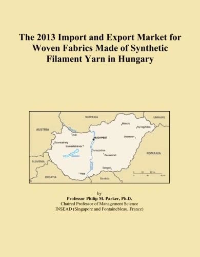 The 2013 Import and Export Market for Woven Fabrics Made of Synthetic Filament Yarn in Hungary