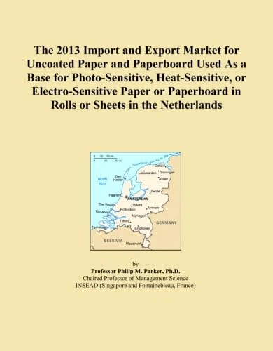 The 2013 Import and Export Market for Uncoated Paper and Paperboard Used As a Base for Photo-Sensitive, Heat-Sensitive, or Electro-Sensitive Paper or Paperboard in Rolls or Sheets in the Netherlands