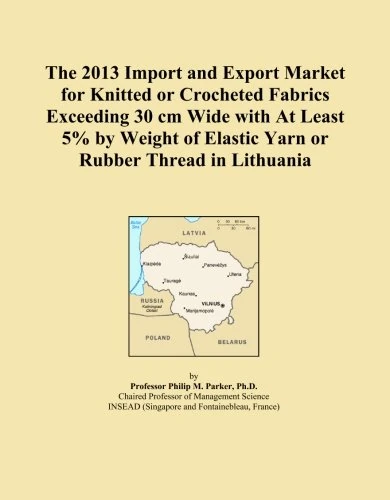 The 2013 Import and Export Market for Knitted or Crocheted Fabrics Exceeding 30 cm Wide with At Least 5% by Weight of Elastic Yarn or Rubber Thread in Lithuania
