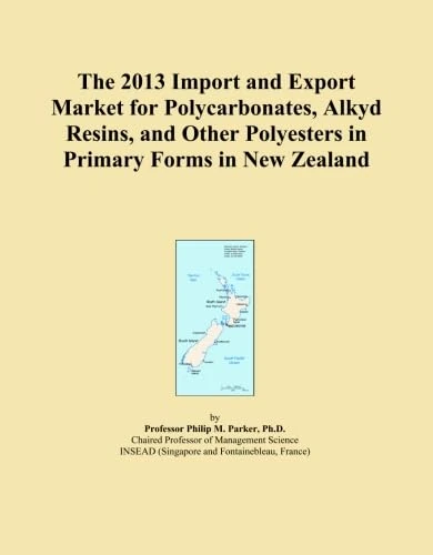 The 2013 Import and Export Market for Polycarbonates, Alkyd Resins, and Other Polyesters in Primary Forms in New Zealand