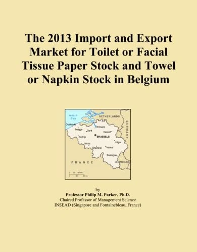 The 2013 Import and Export Market for Toilet or Facial Tissue Paper Stock and Towel or Napkin Stock in Belgium