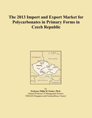 The 2013 Import and Export Market for Polycarbonates in Primary Forms in Czech Republic