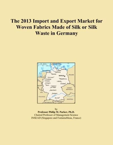 The 2013 Import and Export Market for Woven Fabrics Made of Silk or Silk Waste in Germany