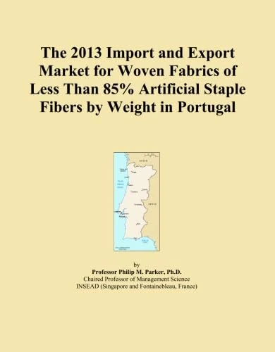 The 2013 Import and Export Market for Woven Fabrics of Less Than 85% Artificial Staple Fibers by Weight in Portugal