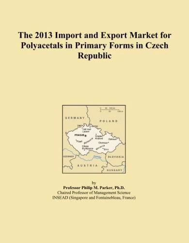 The 2013 Import and Export Market for Polyacetals in Primary Forms in Czech Republic