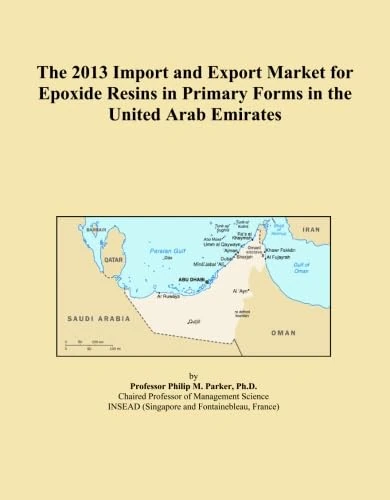 The 2013 Import and Export Market for Epoxide Resins in Primary Forms in the United Arab Emirates