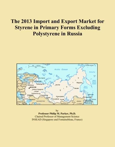 The 2013 Import and Export Market for Styrene in Primary Forms Excluding Polystyrene in Russia