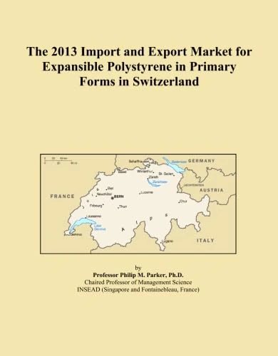 The 2013 Import and Export Market for Expansible Polystyrene in Primary Forms in Switzerland