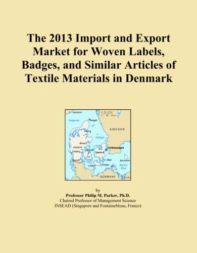 The 2013 Import and Export Market for Woven Labels, Badges, and Similar Articles of Textile Materials in Denmark