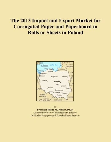 The 2013 Import and Export Market for Corrugated Paper and Paperboard in Rolls or Sheets in Poland