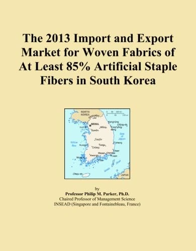 The 2013 Import and Export Market for Woven Fabrics of At Least 85% Artificial Staple Fibers in South Korea