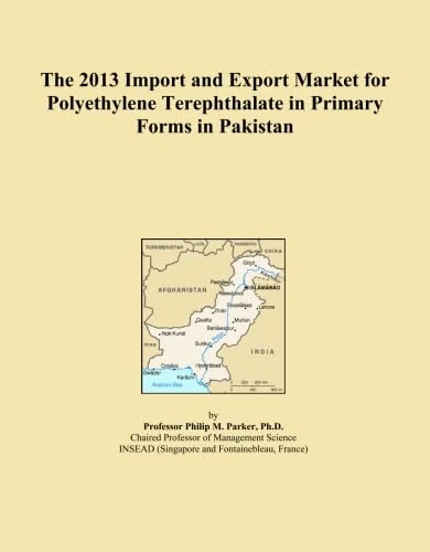 The 2013 Import and Export Market for Polyethylene Terephthalate in Primary Forms in Pakistan