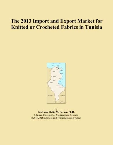The 2013 Import and Export Market for Knitted or Crocheted Fabrics in Tunisia