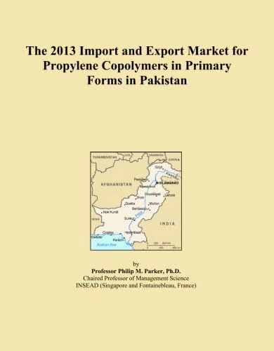 Propylene Copolymers Market in Pakistan 2013 - ICON Group