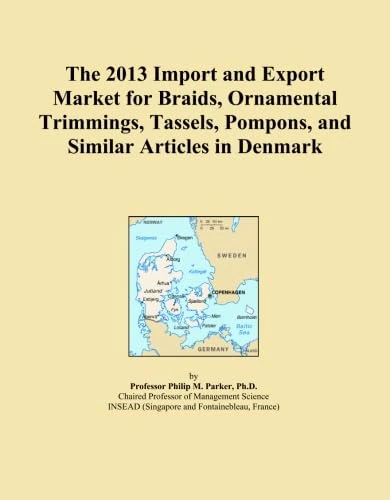The 2013 Import and Export Market for Braids, Ornamental Trimmings, Tassels, Pompons, and Similar Articles in Denmark