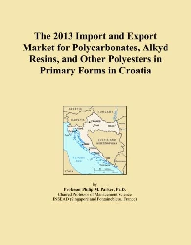 The 2013 Import and Export Market for Polycarbonates, Alkyd Resins, and Other Polyesters in Primary Forms in Croatia