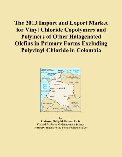 The 2013 Import and Export Market for Vinyl Chloride Copolymers and Polymers of Other Halogenated Olefins in Primary Forms Excluding Polyvinyl Chloride in Colombia