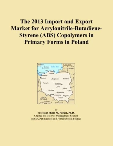 The 2013 Import and Export Market for Acrylonitrile-Butadiene-Styrene (ABS) Copolymers in Primary Forms in Poland