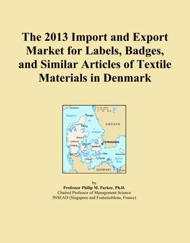 The 2013 Import and Export Market for Labels, Badges, and Similar Articles of Textile Materials in Denmark