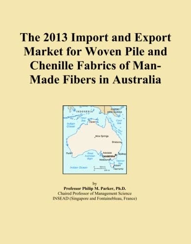The 2013 Import and Export Market for Woven Pile and Chenille Fabrics of Man-Made Fibers in Australia