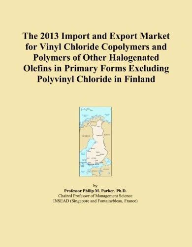 The 2013 Import and Export Market for Vinyl Chloride Copolymers and Polymers of Other Halogenated Olefins in Primary Forms Excluding Polyvinyl Chloride in Finland