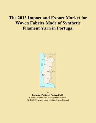 The 2013 Import and Export Market for Woven Fabrics Made of Synthetic Filament Yarn in Portugal