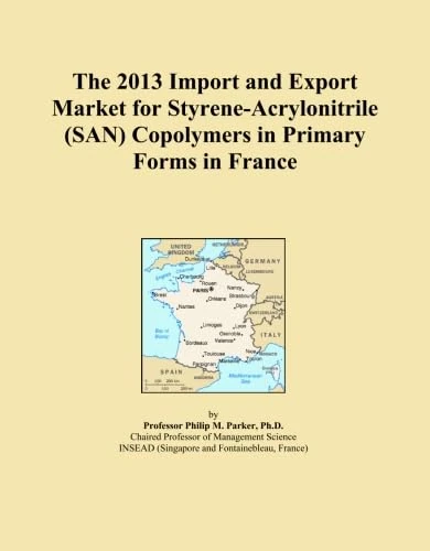 The 2013 Import and Export Market for Styrene-Acrylonitrile (SAN) Copolymers in Primary Forms in France