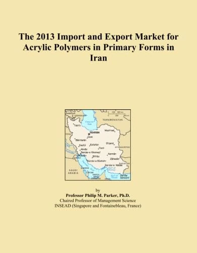 The 2013 Import and Export Market for Acrylic Polymers in Primary Forms in Iran