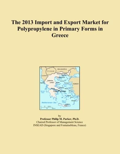 The 2013 Import and Export Market for Polypropylene in Primary Forms in Greece