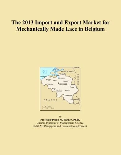 The 2013 Import and Export Market for Mechanically Made Lace in Belgium