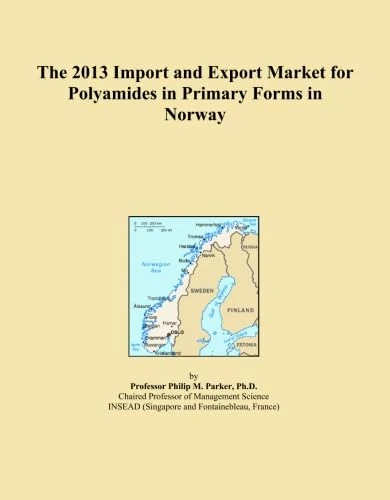 The 2013 Import and Export Market for Polyamides in Primary Forms in Norway