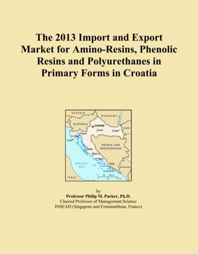 The 2013 Import and Export Market for Amino-Resins, Phenolic Resins and Polyurethanes in Primary Forms in Croatia