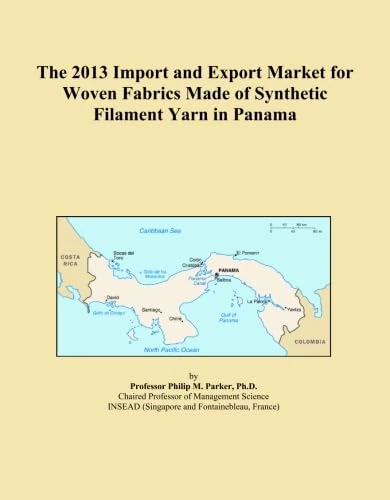 The 2013 Import and Export Market for Woven Fabrics Made of Synthetic Filament Yarn in Panama