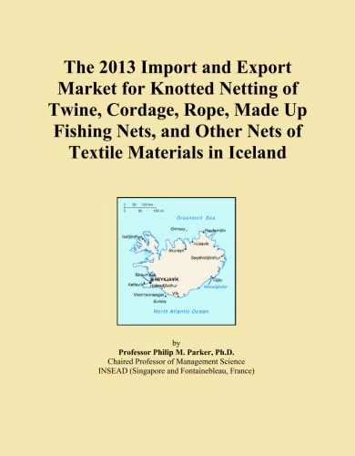The 2013 Import and Export Market for Knotted Netting of Twine, Cordage, Rope, Made Up Fishing Nets, and Other Nets of Textile Materials in Iceland