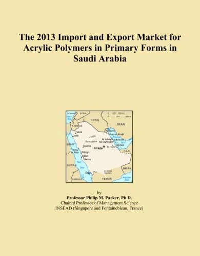 The 2013 Import and Export Market for Acrylic Polymers in Primary Forms in Saudi Arabia