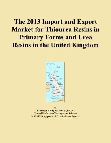 The 2013 Import and Export Market for Thiourea Resins in Primary Forms and Urea Resins in the United Kingdom