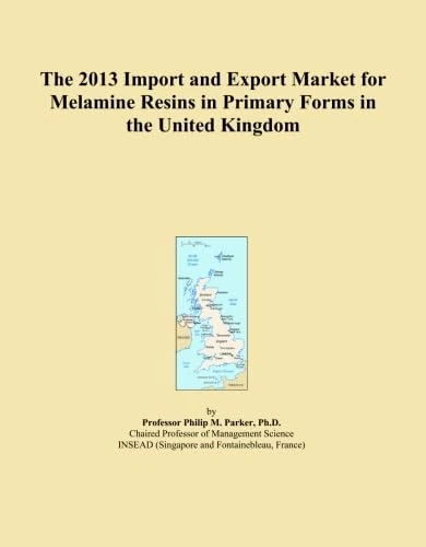 The 2013 Import and Export Market for Melamine Resins in Primary Forms in the United Kingdom