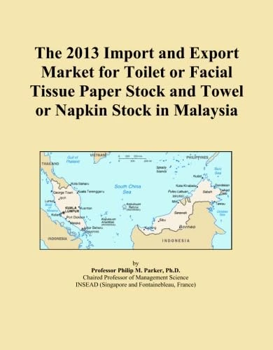 The 2013 Import and Export Market for Toilet or Facial Tissue Paper Stock and Towel or Napkin Stock in Malaysia