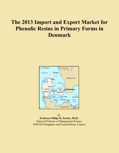 2013 Phenolic Resins Market Report Denmark - Import Export