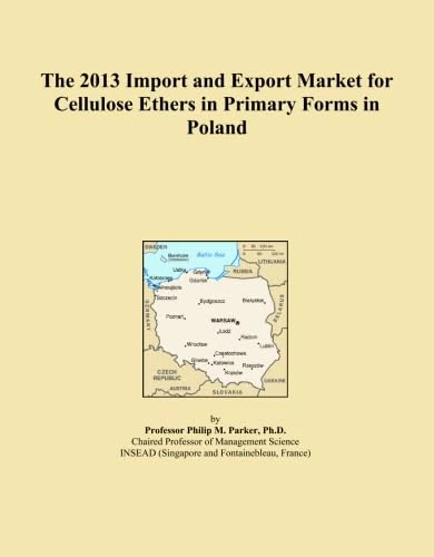 The 2013 Import and Export Market for Cellulose Ethers in Primary Forms in Poland