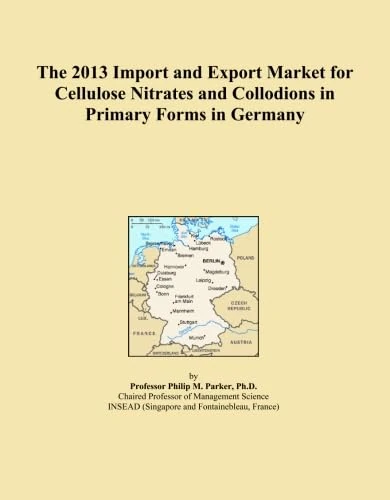 The 2013 Import and Export Market for Cellulose Nitrates and Collodions in Primary Forms in Germany