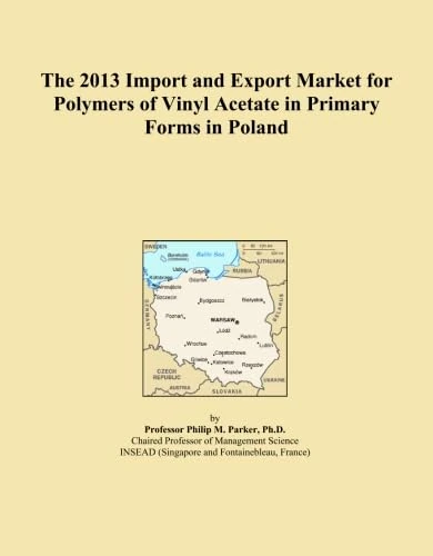 The 2013 Import and Export Market for Polymers of Vinyl Acetate in Primary Forms in Poland